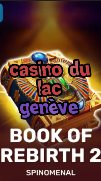casino du lac genève-trdjkmsxjksdss.com